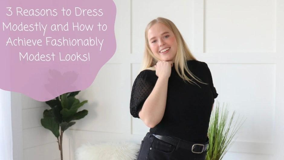 3 Reasons to Dress Modestly and How to Achieve Fashionably Modest Looks! - HALFTEE Layering Fashions