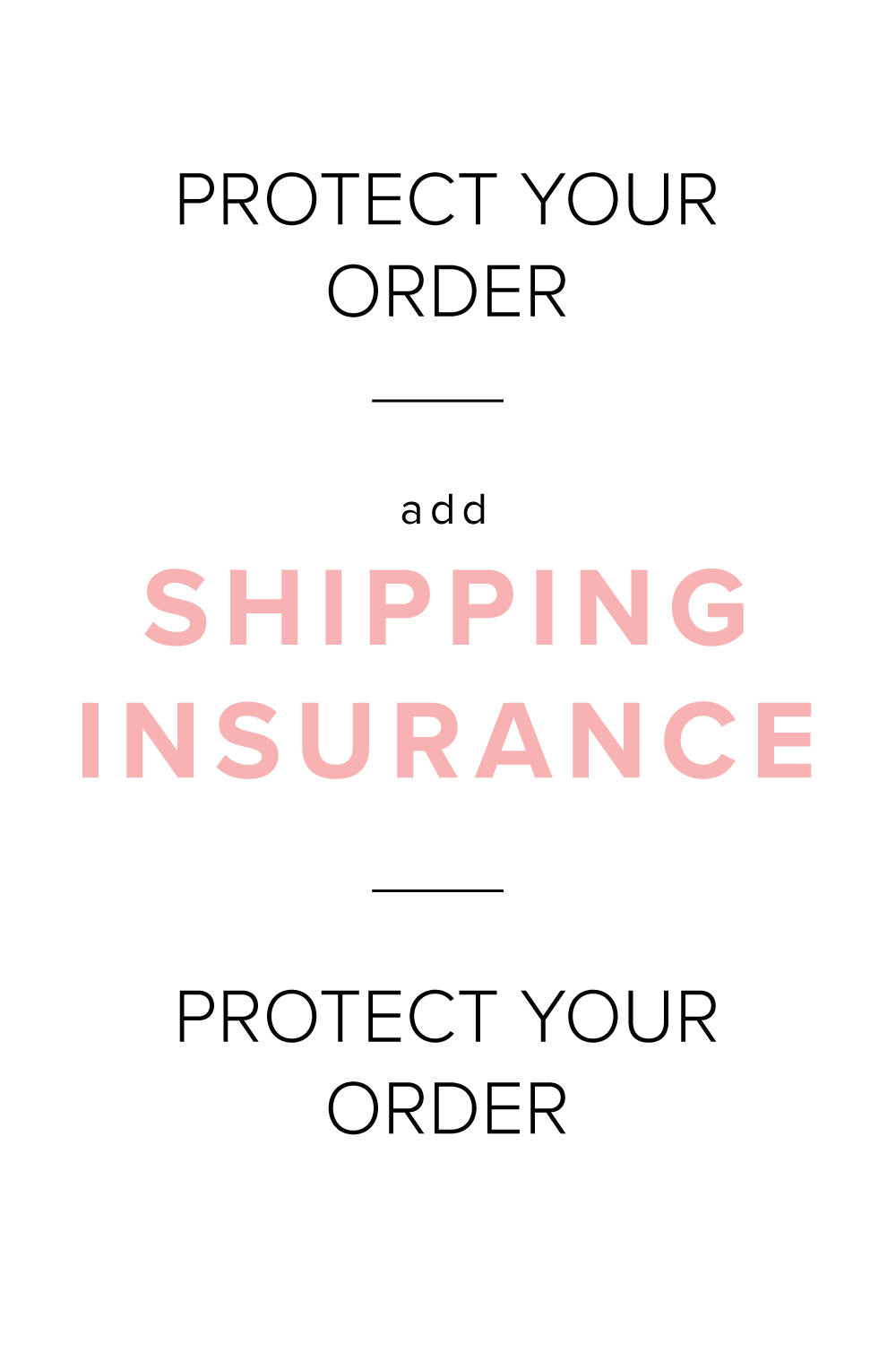 Shipping Insurance (4657894424657)